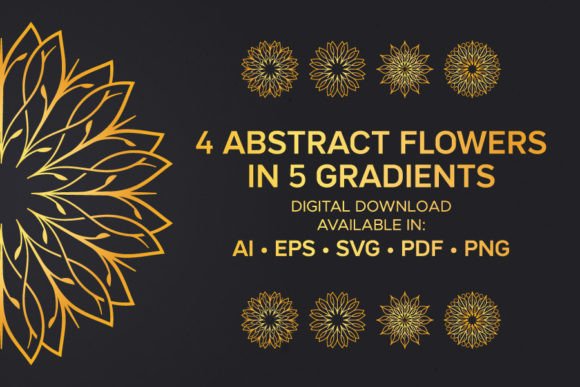 4 Abstract Flowers in 5 Gradients Graphics